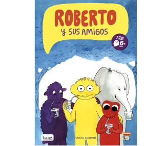 Roberto y sus amigos (numérique)