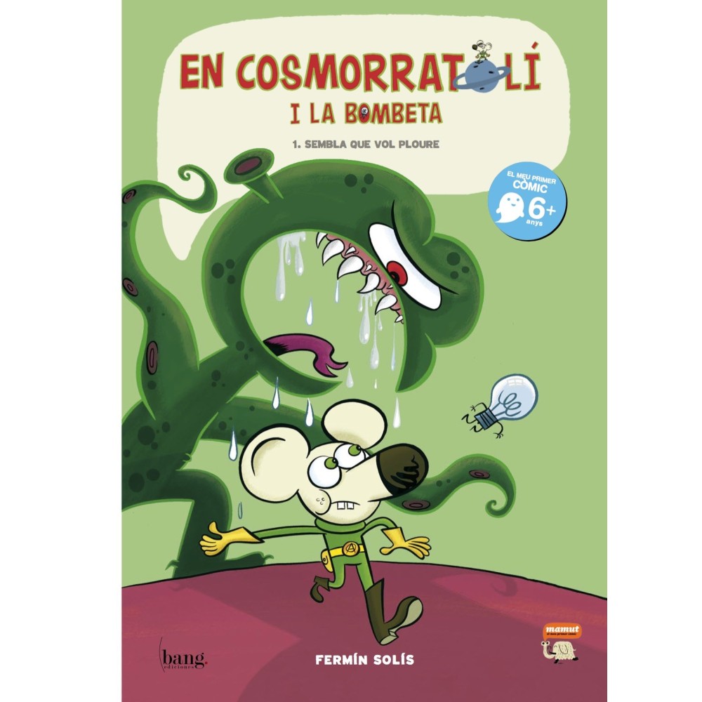 En cosmorratolí i la bombeta 1, Sembla que vol ploure (digital) En cosmorratolí i la bombeta 1, Sembla que vol ploure (digital)
