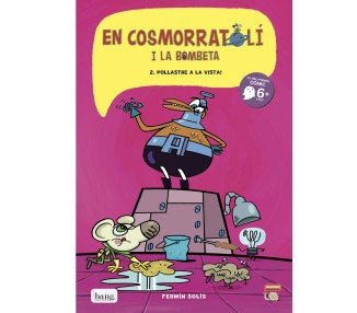 En cosmorratolí i la bombeta 2, Pollastre a la vista! (digital)