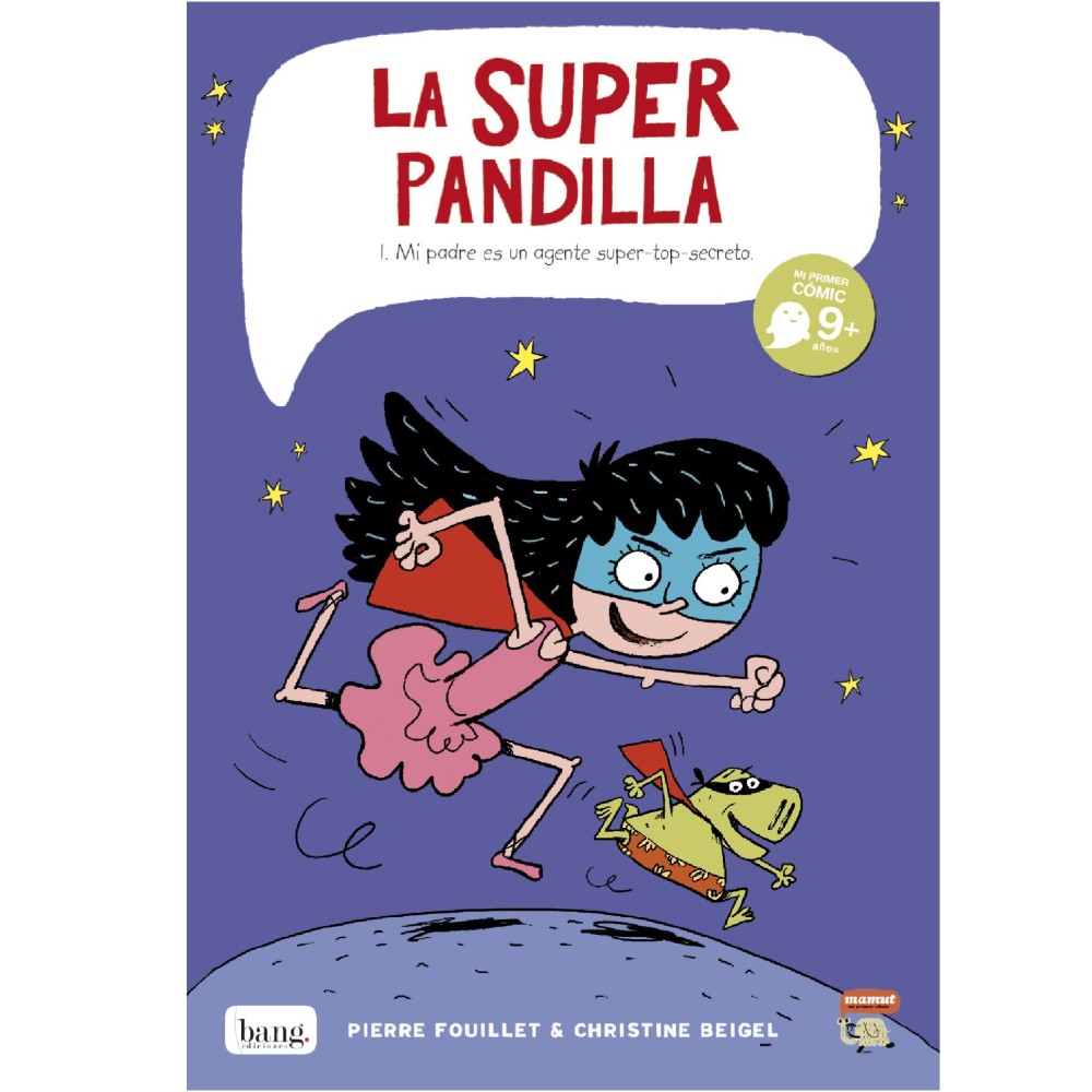 La Superpandilla 1, Mi padre es un agente super-top-secreto (digital)