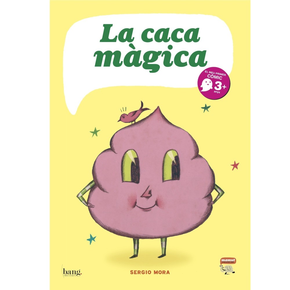 La caca mágica La caca mágica
