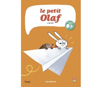 Le petit Olaf a une idée