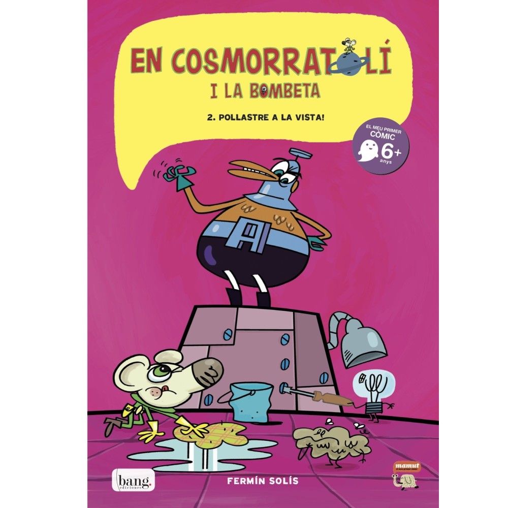Astro-ratón y bombillita 2, Pollo a la vista Astro-ratón y bombillita 2, Pollo a la vista