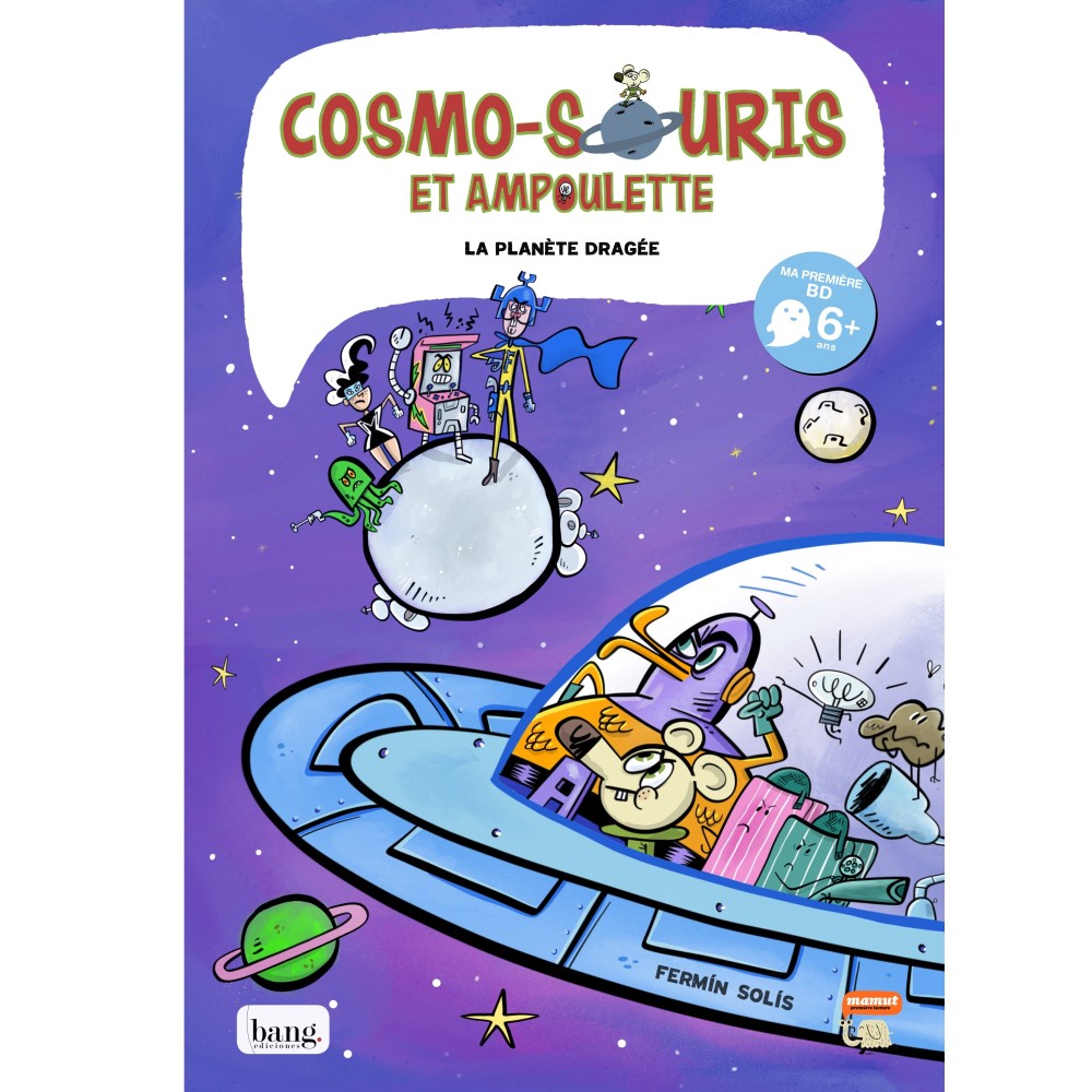 Astro-ratón y bombillita 4, El planeta peladilla Astro-ratón y bombillita 4, El planeta peladilla