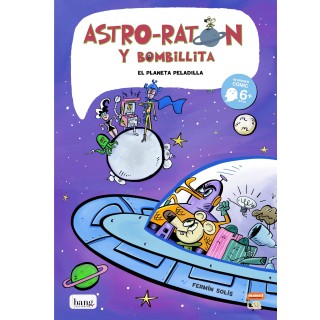 Astro-ratón y bombillita 4, El planeta peladilla
