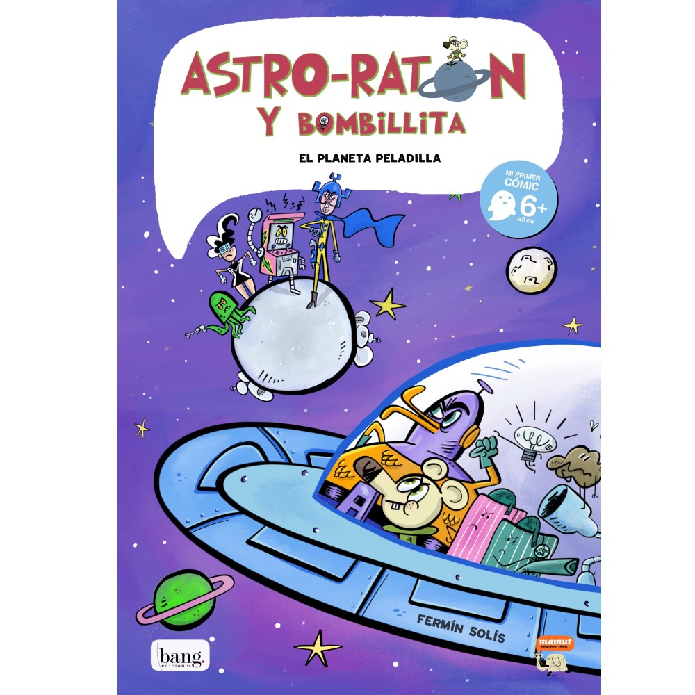 Astro-ratón y bombillita 4, El planeta peladilla