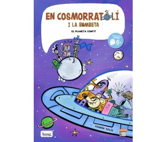 Cosmo-souris et Ampoulette 4, La planète dragée