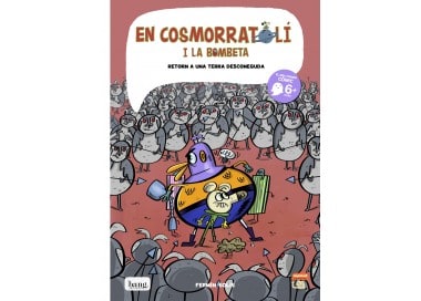 En Cosmorratolí i la Bombeta 5 - Retorn a una terra desconeguda