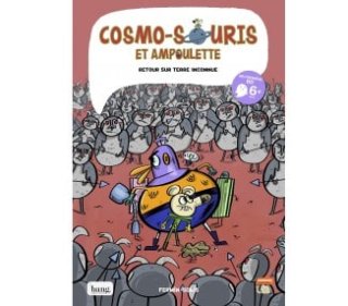 En Cosmorratolí i la Bombeta 5 - Retorn a una terra desconeguda