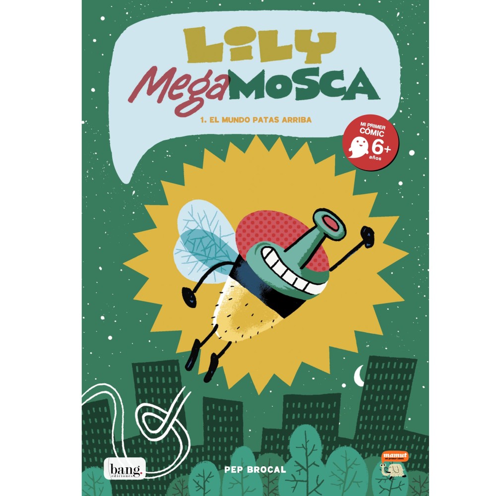 Lily Megamouche 1, Le monde sans dessus dessous Lily Megamouche 1, Le monde sans dessus dessous