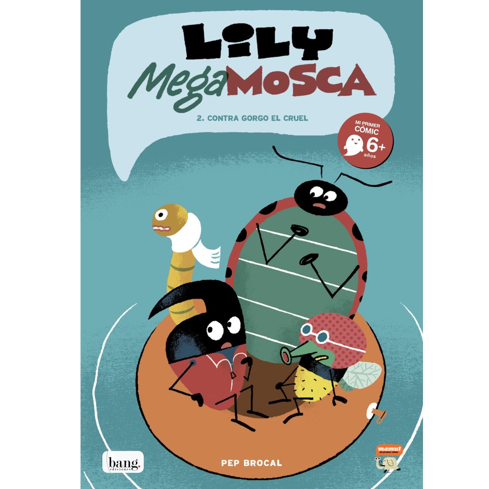 Lily megamosca 2 : Contra en Corqui el cruel Lily megamosca 2 : Contra en Corqui el cruel