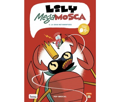 Lily megamosca 3 - La gran metamorfosi