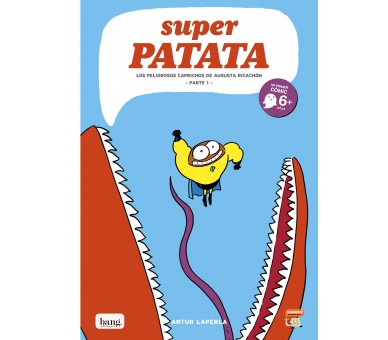 Superpatata 8, Els perillosos capricis de l’Augusta Calerons - Part 1 -