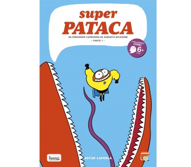 Superpatata 8, Els perillosos capricis de l’Augusta Calerons - Part 1 -