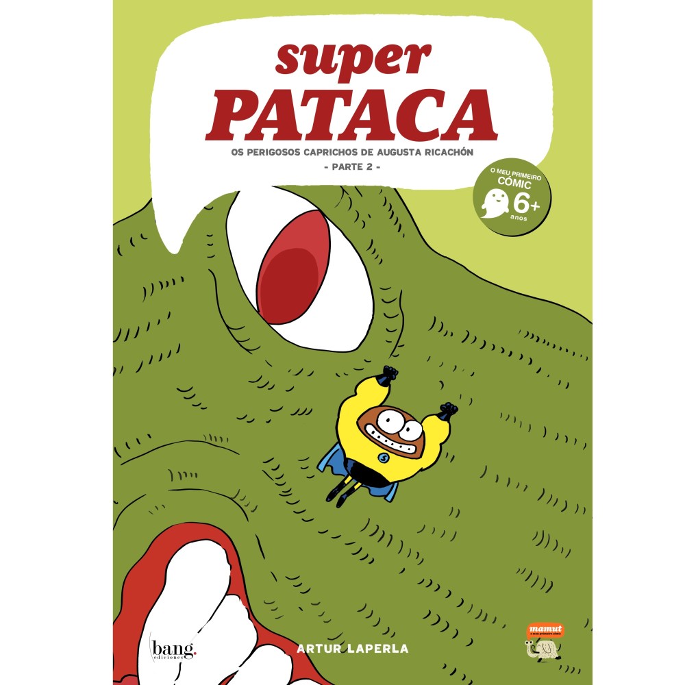 Superpatate 9, Les dangereux caprices d’Augusta Rupin - Partie 2 Superpatate 9, Les dangereux caprices d’Augusta Rupin - Partie 2