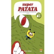 Superpatata 9, Los peligrosos caprichos de Augusta Ricachón - Parte 2