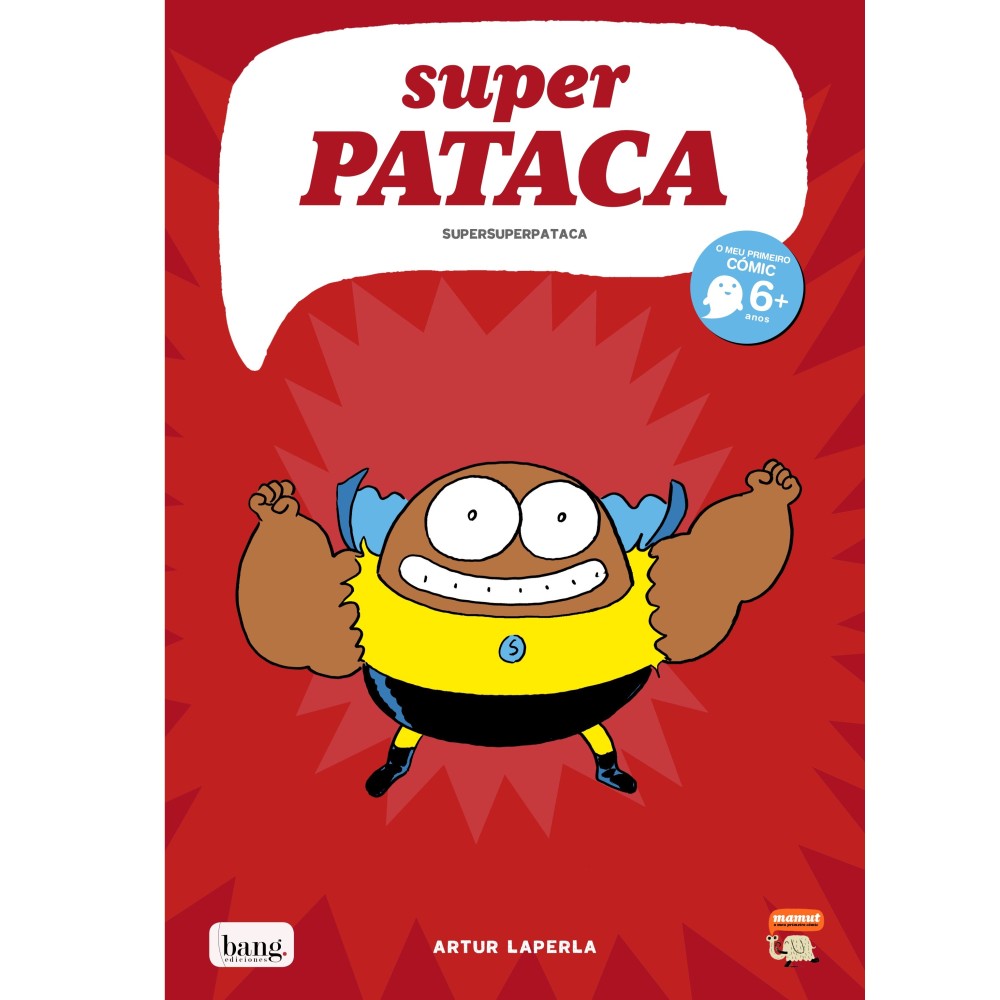 Superpatata 6, Supersuperpatata