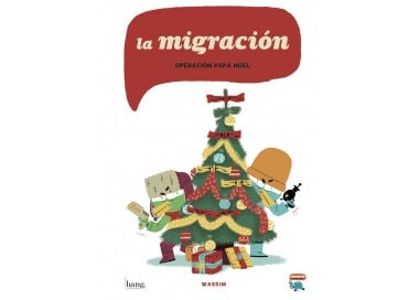 La migració, operació Pare Noel