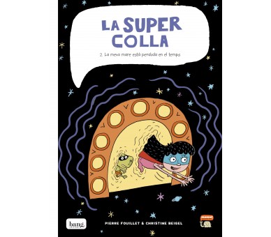 La Bande des super 2, Ma mère est perdue dans le temps