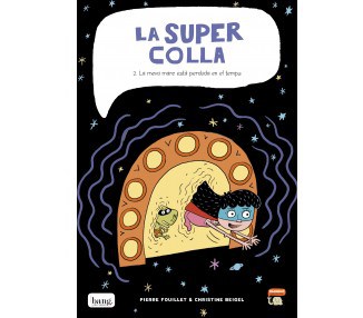 La Bande des super 2, Ma mère est perdue dans le temps