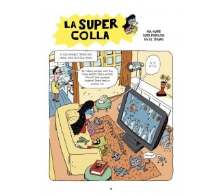 La superpandilla 2, mi madre está pérdida en el tiempo