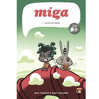 Miga, bajo las nubes