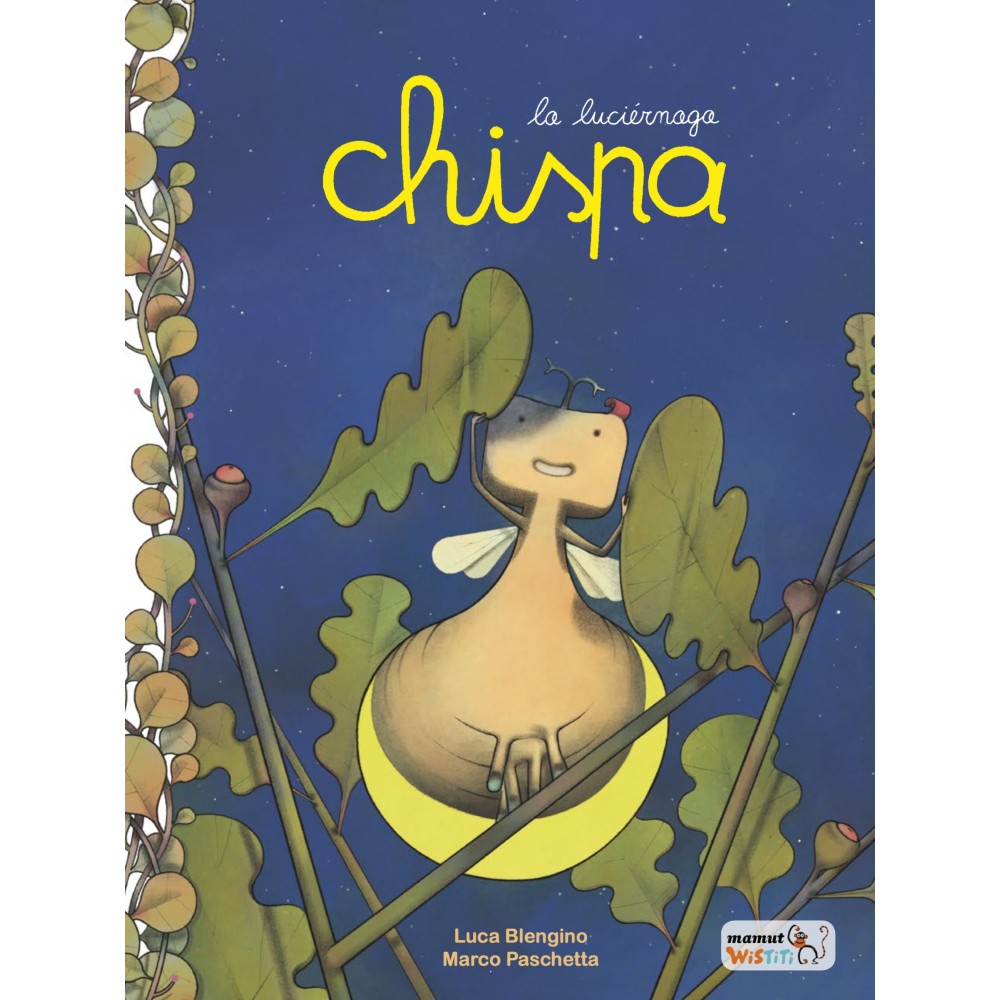 Chispa, la luciole Chispa, la luciole
