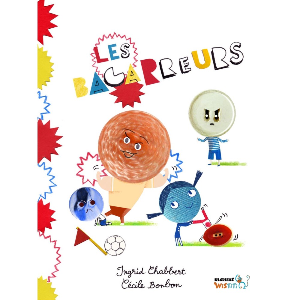 Les bagarreurs Les bagarreurs