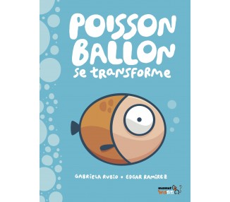 Poisson-Ballon se transforme