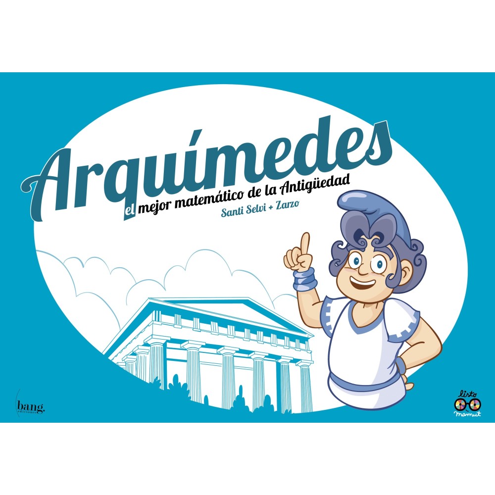 Arquímedes, el mejor matemático de la Antigüedad
