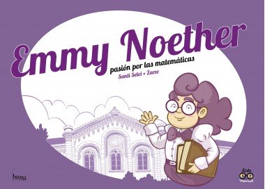 Emmy Noether, pasión por las matemáticas