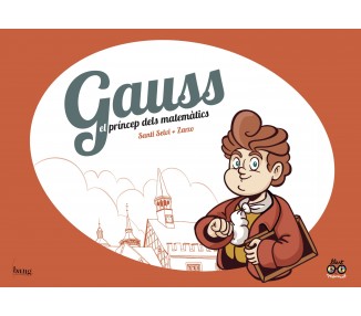Gauss, le prince des mathématiques