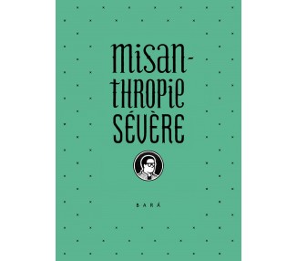 Misanthropie sévère