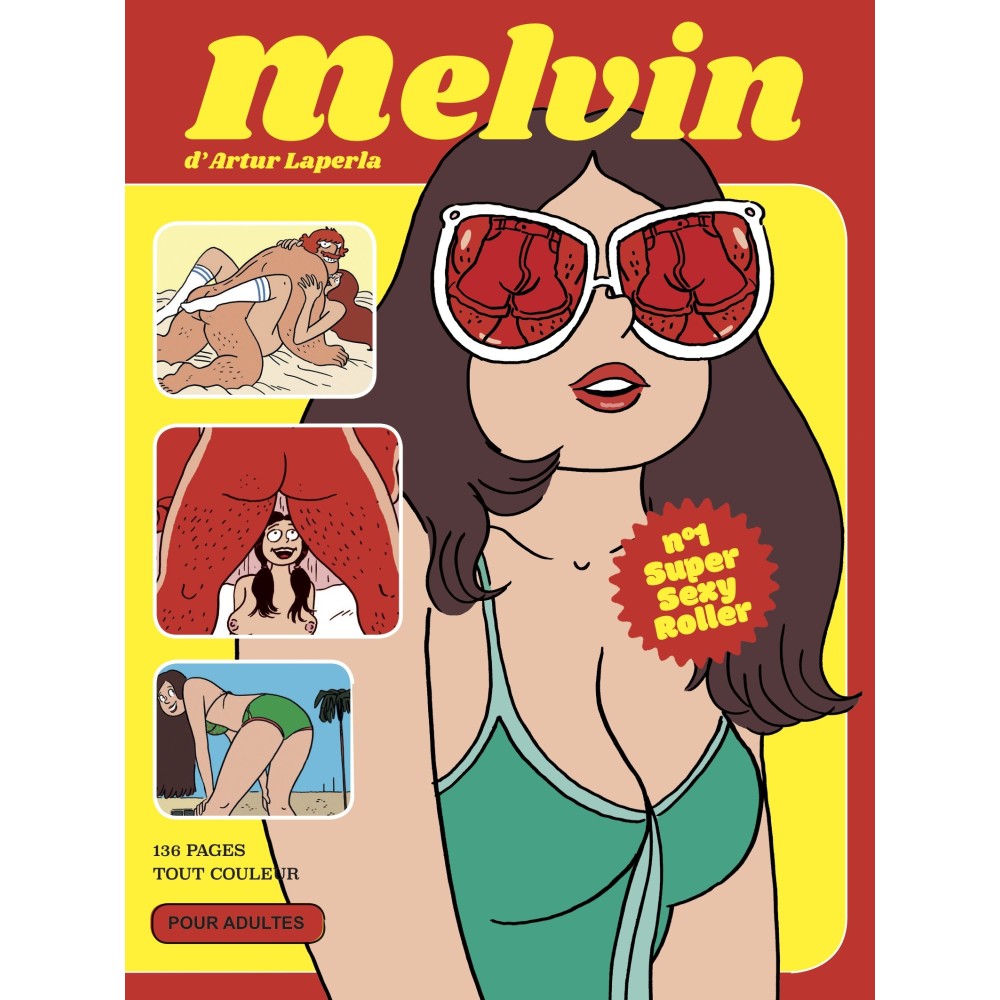 Melvin nº1, supersexy roller