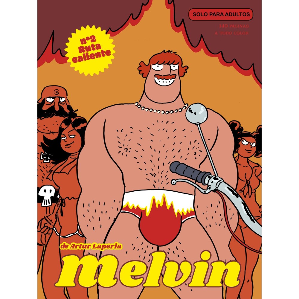 Melvin, 2 - ruta caliente Melvin, 2 - ruta caliente