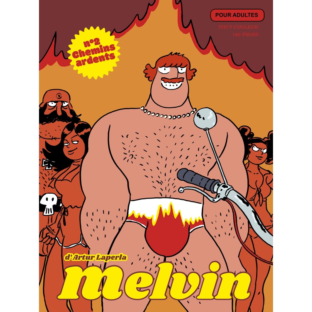 Melvin nº2, ruta caliente