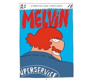 Melvin nº2, ruta caliente