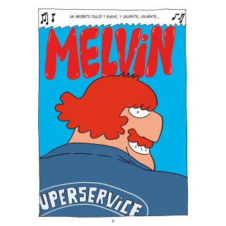 Melvin, 2 - ruta caliente