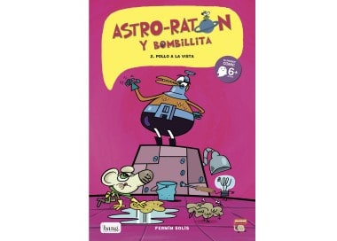 Astro-ratón y bombillita 2, Pollo a la vista (digital)