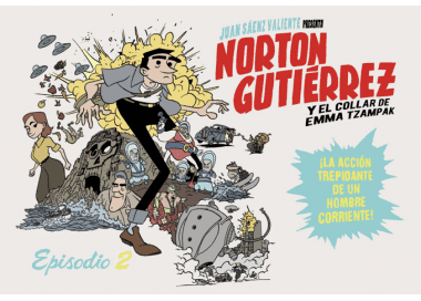 Norton Gutiérrez, episodio 2 (numérique)