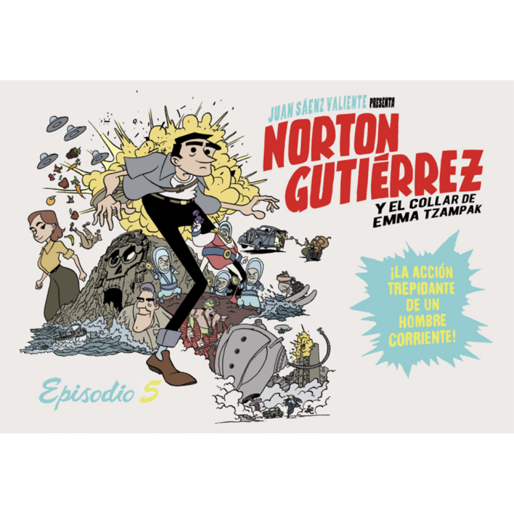 Norton Gutiérrez, episodio 5 (numérique)