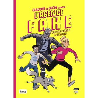Claudio et Lucia contre l’agencie FAKE