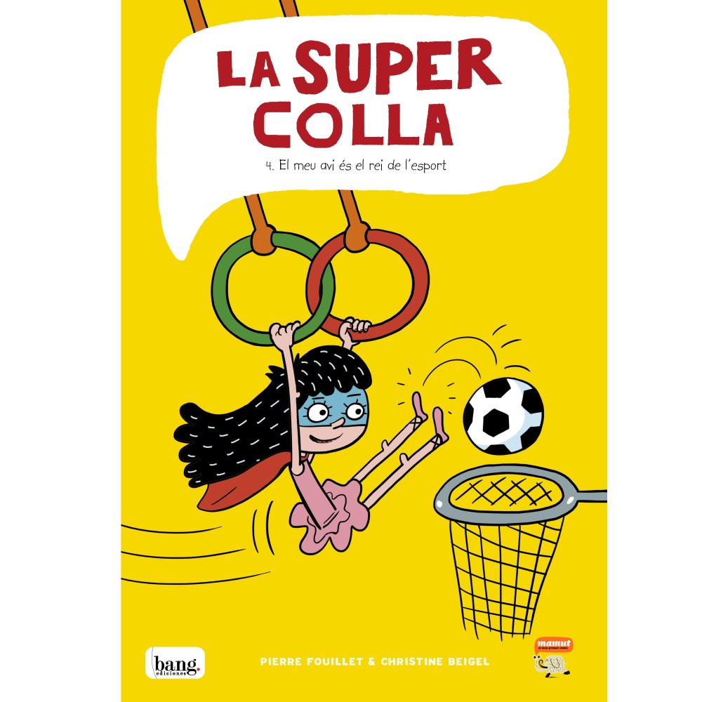 Superpandilla 4, Mi abu es el rey del deporte Superpandilla 4, Mi abu es el rey del deporte