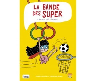La bande des super 4, Mon papi est le roi du sport