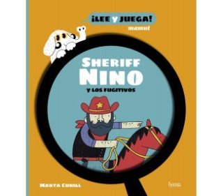 Sheriff Nino y los fugitivos