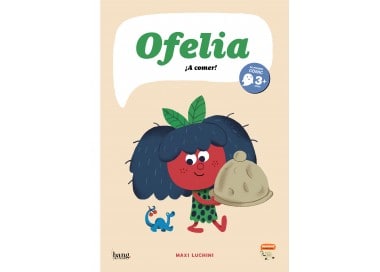 Ofelia, A menjar!