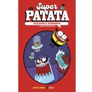 Superpatata, Enredo cósmico - Episodio 1: El retorno del rey Babosa