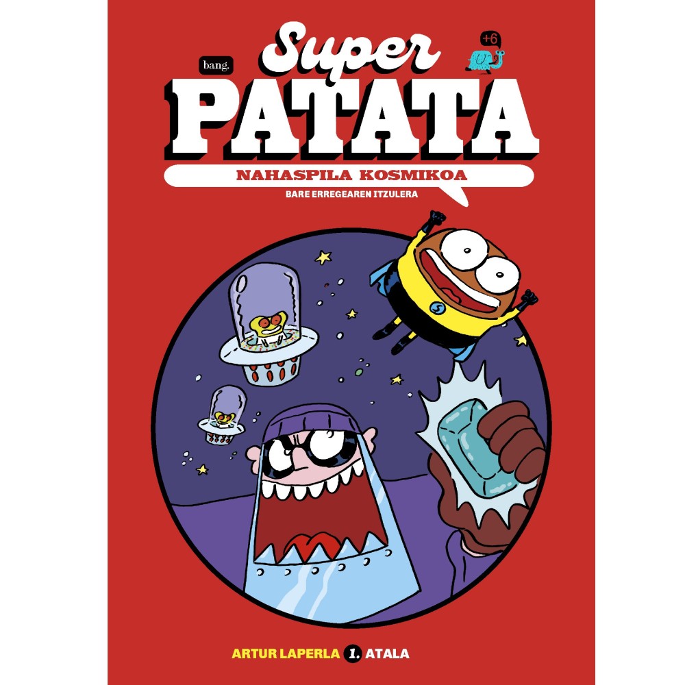 Superpatata, Enredo cósmico - Episodio 1: El retorno del rey Babosa Superpatata, Enredo cósmico - Episodio 1: El retorno del rey Babosa