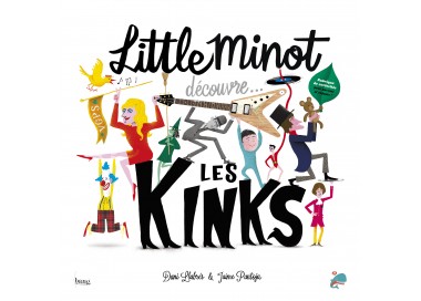 Little Minot découvre Les Kinks