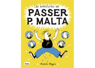 Les aventures de Passer P. Malta